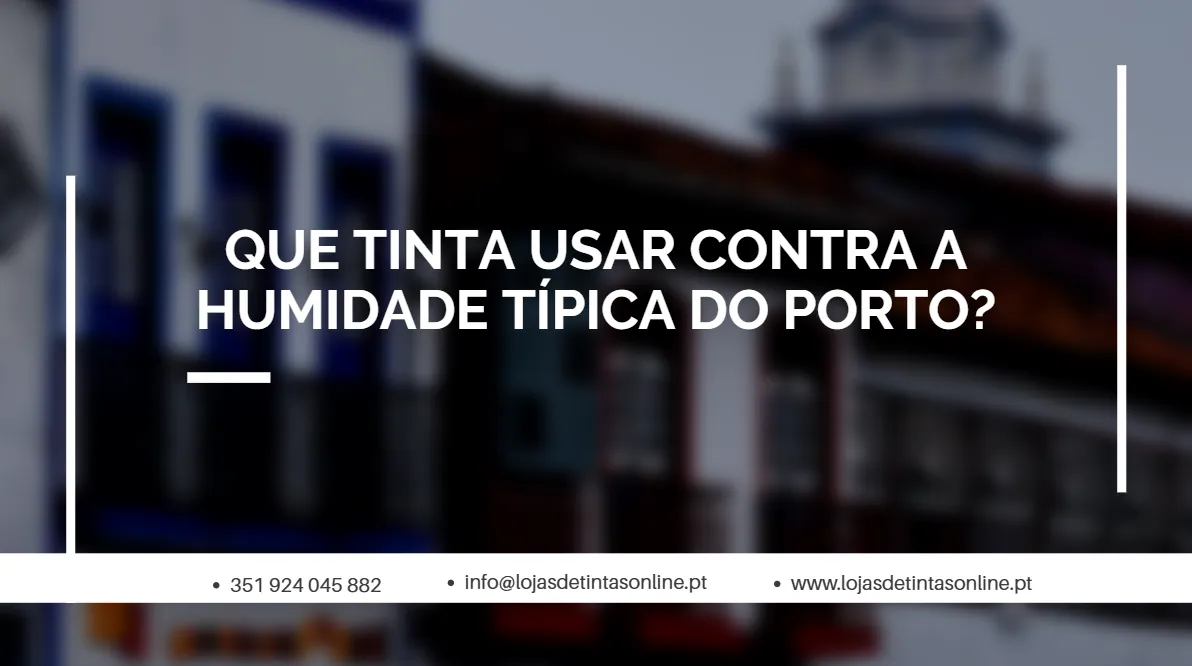 Tinta recomendada para combater a humidade típica do Porto em fachadas e interiores.