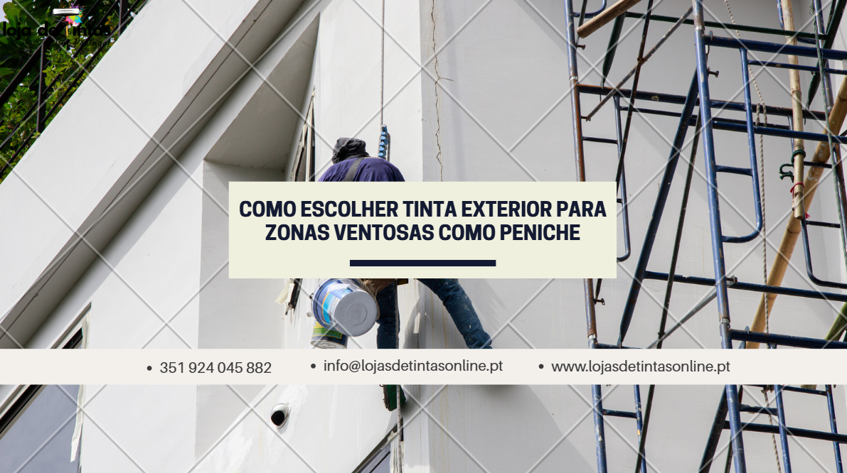 Escolher tinta exterior para casas em zonas ventosas como Peniche.