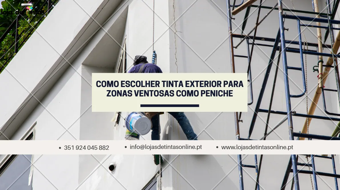 Escolher tinta exterior para casas em zonas ventosas como Peniche.