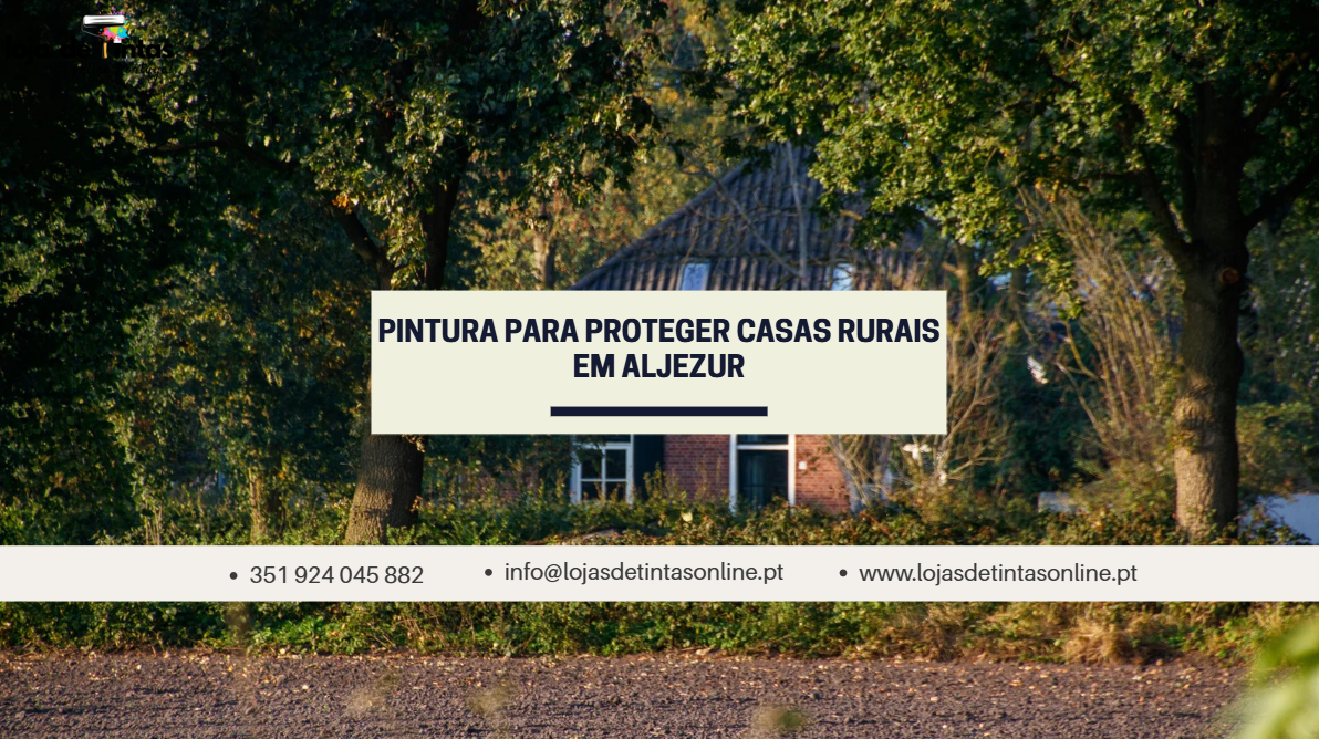 Soluções de pintura para proteger casas rurais em Aljezur contra clima e humidade.