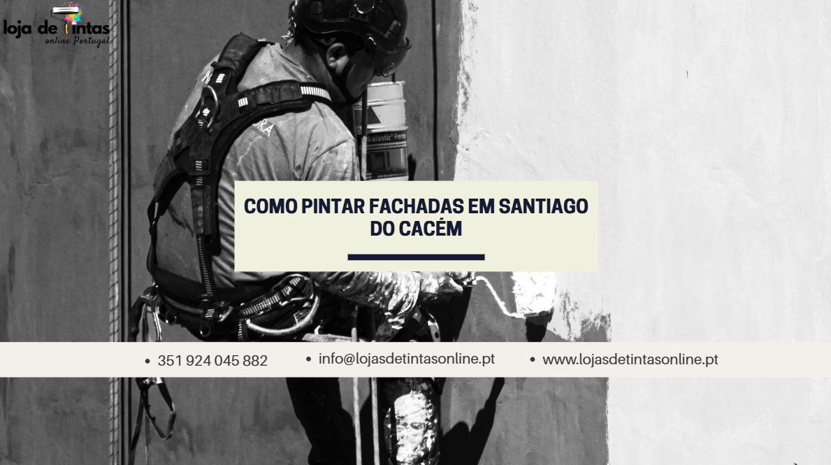 Guia para pintar fachadas em Santiago do Cacém — preparação, escolha de tinta e aplicação.