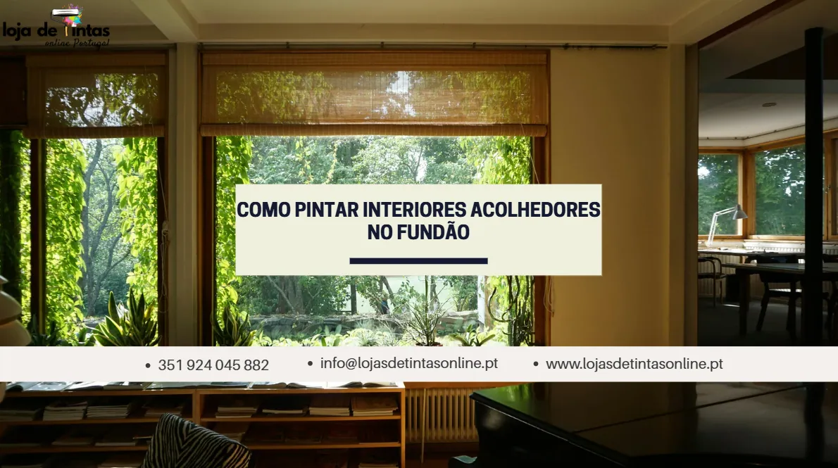 Sugestões de cores e técnicas para pintar interiores acolhedores no Fundão.